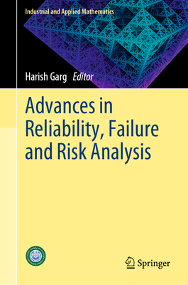 Advances in Reliability, Failure and Risk Analysis