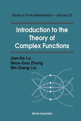 Introduction To The Theory Of Complex Functions