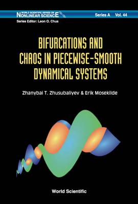 Bifurcations And Chaos In Piecewise-smooth Dynamical Systems: Applications To Power Converters, Relay And Pulse-width Modulated Control Systems, And Human Decision-making Behavior