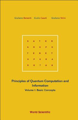 Principles Of Quantum Computation And Information - Volume I: Basic Concepts