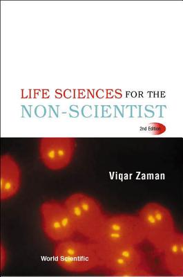 Life Sciences For The Non-scientist (2nd Edition)