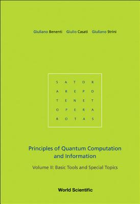Principles Of Quantum Computation And Information - Volume Ii: Basic Tools And Special Topics