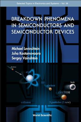 Breakdown Phenomena In Semiconductors And Semiconductor Devices