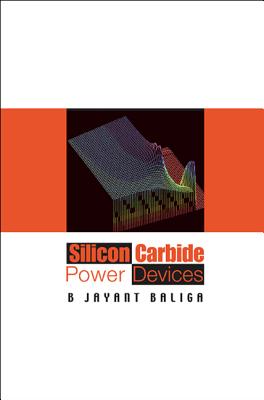 Silicon Carbide Power Devices