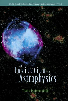 Invitation To Astrophysics, An