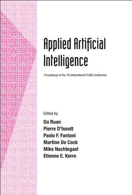 Applied Artificial Intelligence - Proceedings Of The 7th International Flins Conference