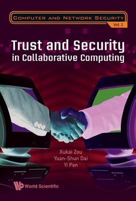 Trust And Security In Collaborative Computing