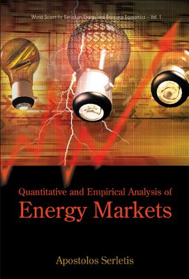 Quantitative And Empirical Analysis Of Energy Markets