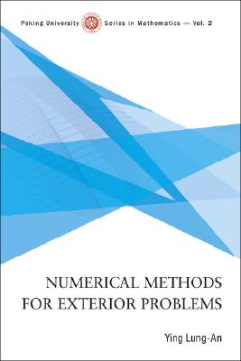 Numerical Methods For Exterior Problems