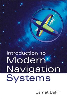 Introduction To Modern Navigation Systems