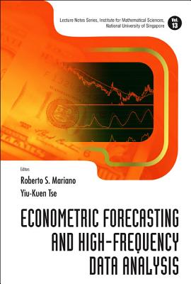 Econometric Forecasting And High-frequency Data Analysis