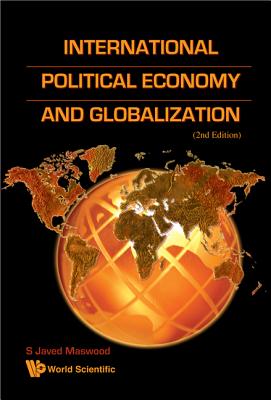 International Political Economy And Globalization (2nd Edition)