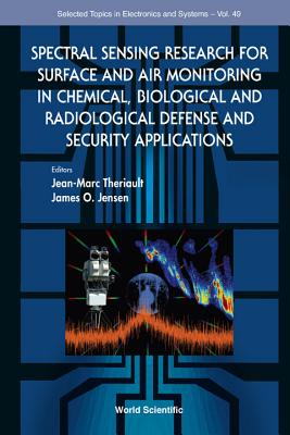 Spectral Sensing Research For Surface And Air Monitoring In Chemical, Biological And Radiological Defense And Security Applications