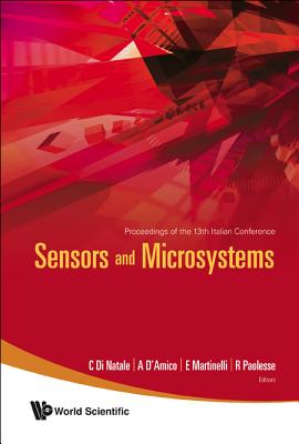 Sensors And Microsystems - Proceedings Of The 13th Italian Conference