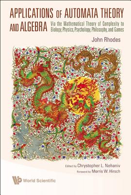 Applications of Automata Theory &Algebra
