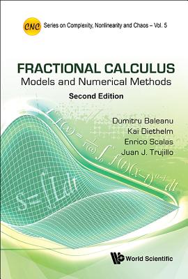 Fractional Calculus: Models And Numerical Methods