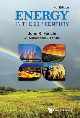 Energy In The 21st Century (4th Edition)