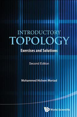 Introductory Topology: Exercises And Solutions