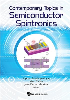 Contemporary Topics In Semiconductor Spintronics