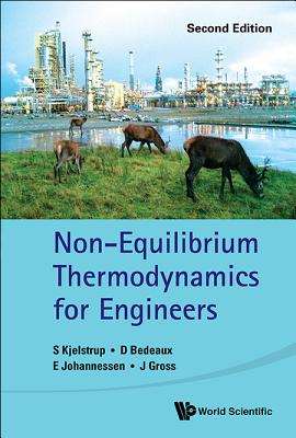 Non-equilibrium Thermodynamics For Engineers