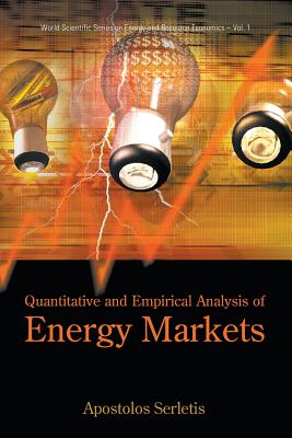 Quantitative And Empirical Analysis Of Energy Markets