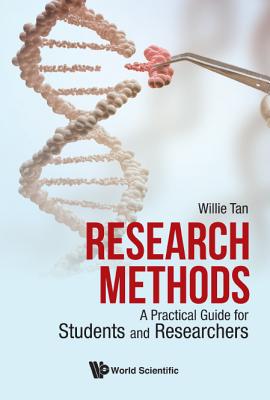 Research Methods: A Practical Guide For Students And Researchers