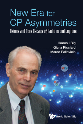 New Era For Cp Asymmetries: Axions And Rare Decays Of Hadrons And Leptons