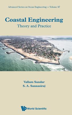 Coastal Engineering: Theory And Practice