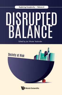 Disrupted Balance: Society At Risk