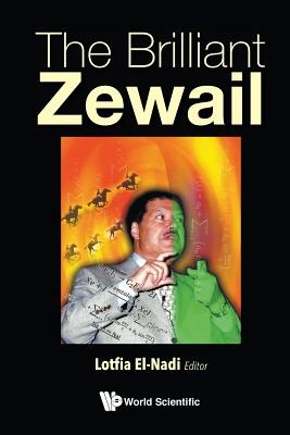 Brilliant Zewail, The