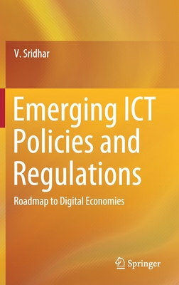 Emerging ICT Policies and Regulations