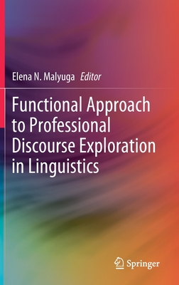 Functional Approach to Professional Discourse Exploration in Linguistics