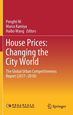 House Prices: Changing the City World