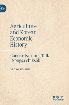 Agriculture and Korean Economic History