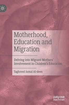 Motherhood, Education and Migration