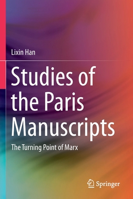 Studies of the Paris Manuscripts