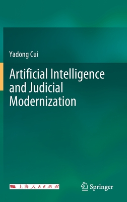 Artificial Intelligence and Judicial Modernization