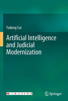 Artificial Intelligence and Judicial Modernization