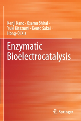 Enzymatic Bioelectrocatalysis