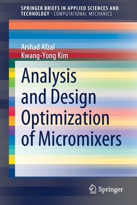 Analysis and Design Optimization of Micromixers