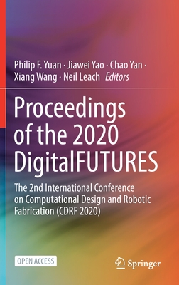 Proceedings of the 2020 DigitalFUTURES