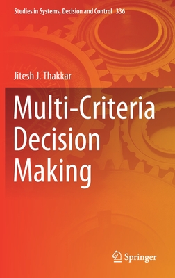 Multi-Criteria Decision Making