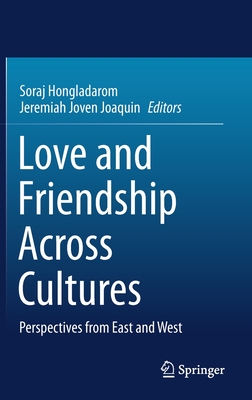 Love and Friendship Across Cultures