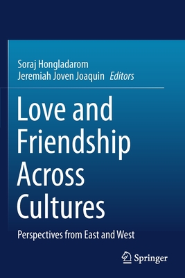 Love and Friendship Across Cultures