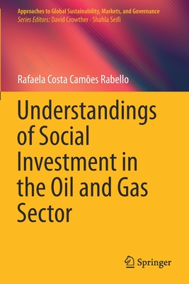 Understandings of Social Investment in the Oil and Gas Sector