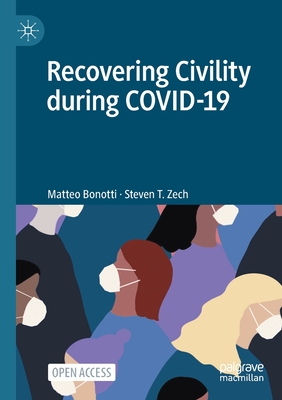 Recovering Civility during COVID-19