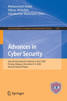 Advances in Cyber Security