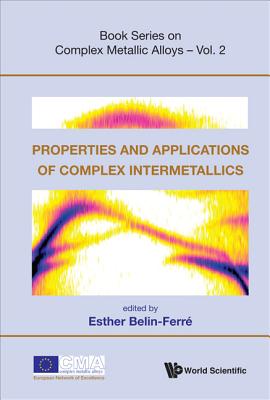 Properties And Applications Of Complex Intermetallics