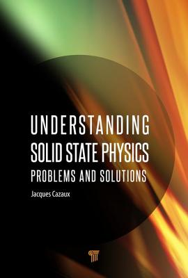 Understanding Solid State Physics