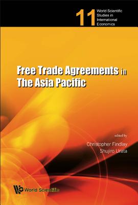 Free Trade Agreements In The Asia Pacific